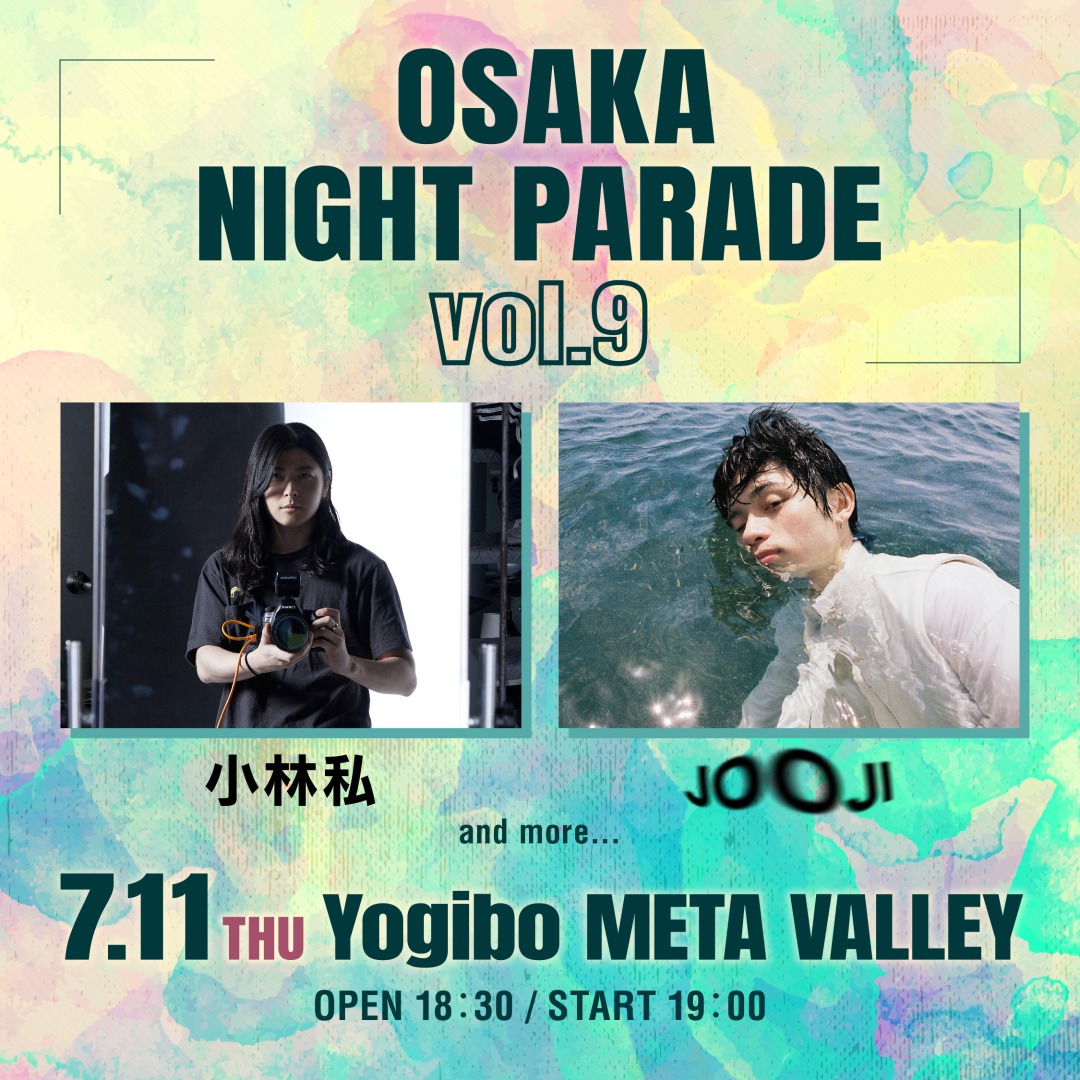 OSAKA NIGHT PARADE ～vol.9～