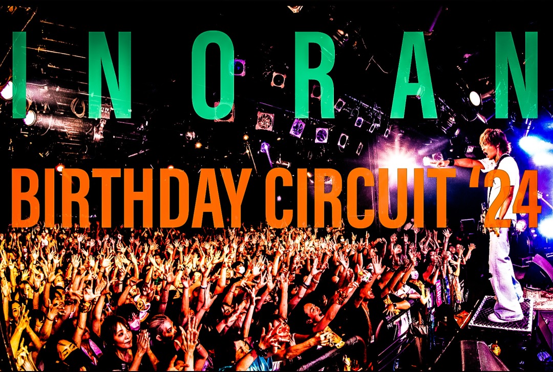 INORAN BIRTHDAY CIRCUIT '24