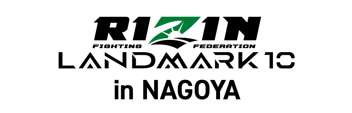 RIZIN LANDMARK 10 in NAGOYA