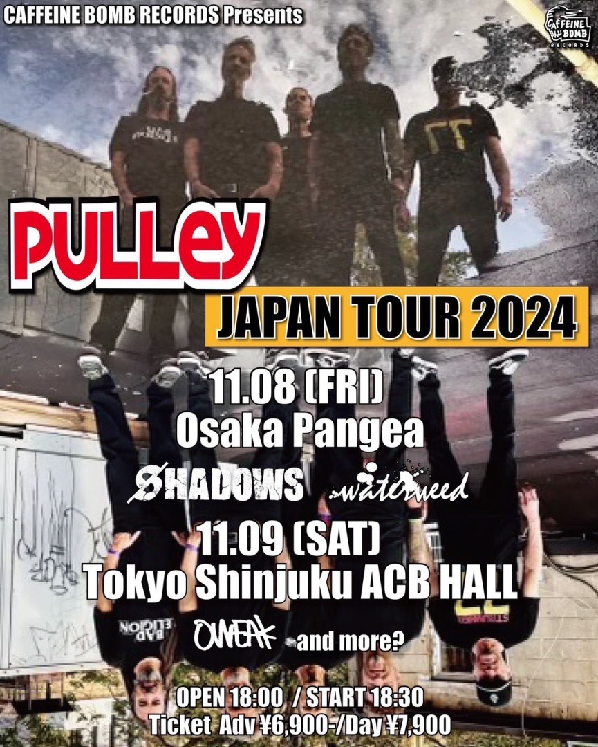 CAFFEINE BOMB RECORDS Presents PULLEY Japan Tour 2024