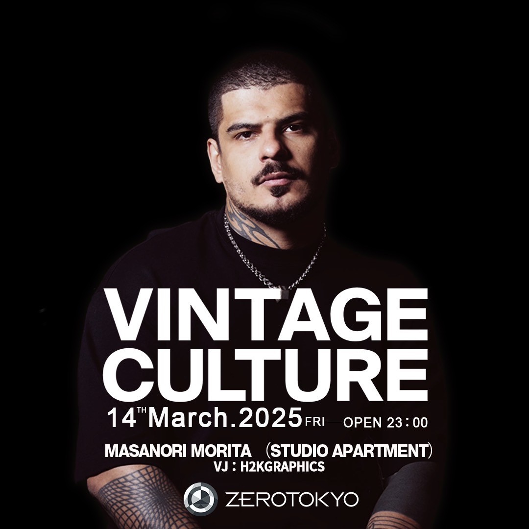 Vintage Culture at ZEROTOKYO