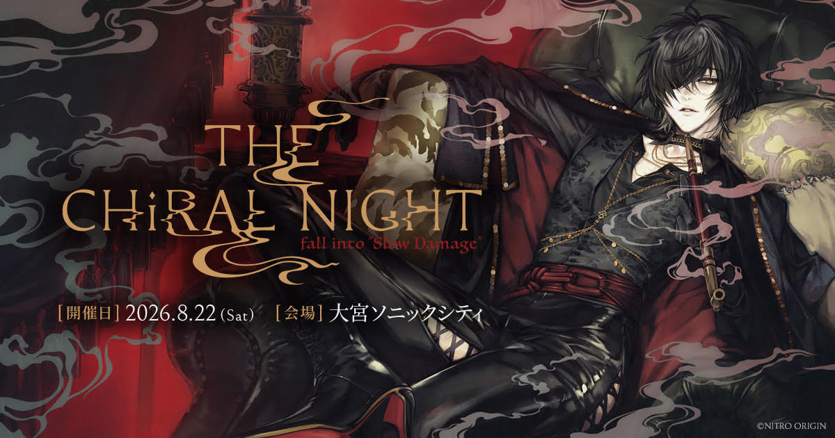 [Streaming+] THE CHiRAL NIGHT fall into 