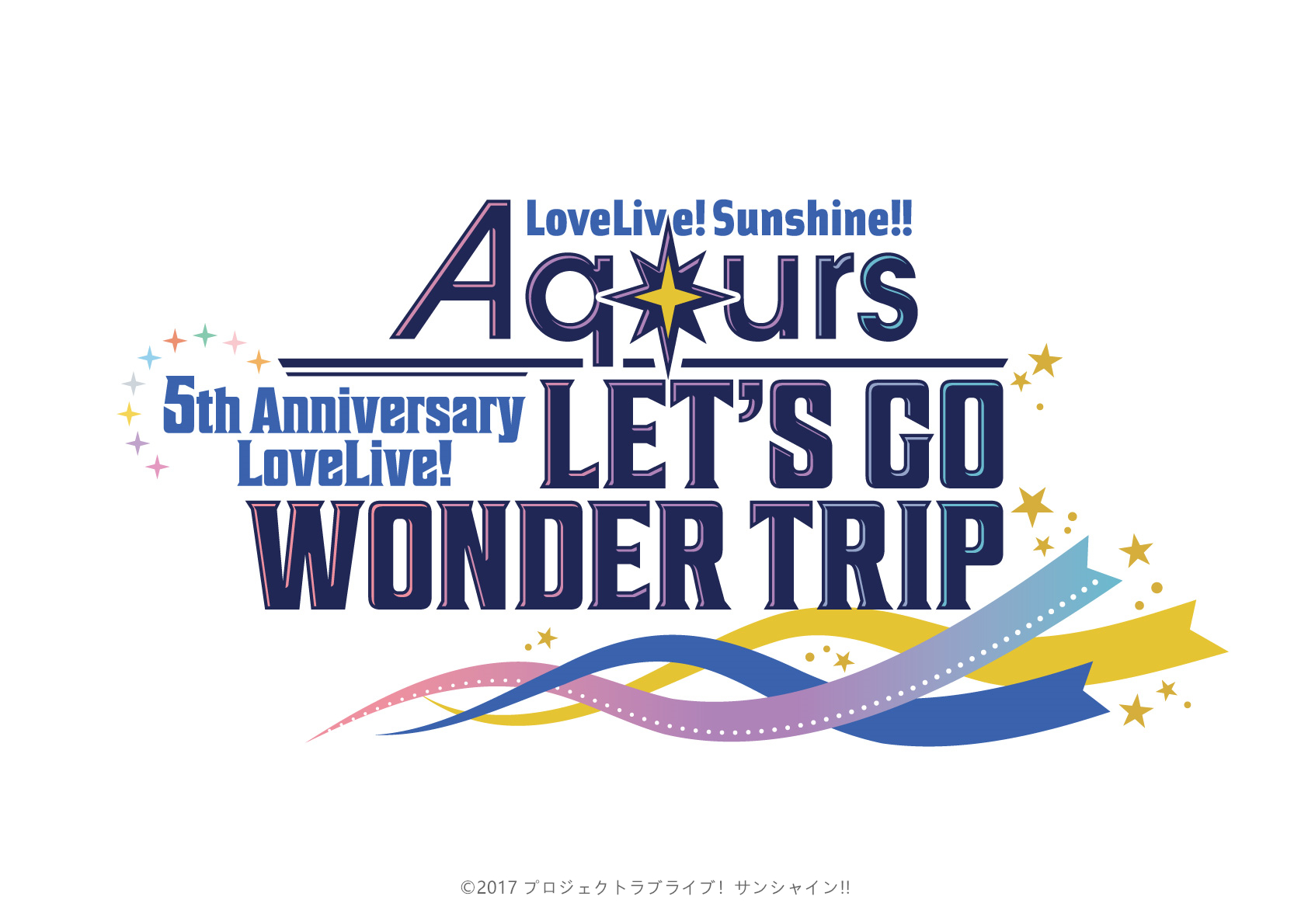 [Streaming+] Love Live！Sunshine!! Aqours 5th Anniversary LoveLive! 〜LET'S GO WONDER TRIP〜 [Go To Event]