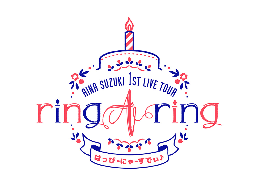 [Streaming+] Aina Suzuki 1st Live Tour ring A ring - Happy Nya’s Day♪ - [Go To Event]