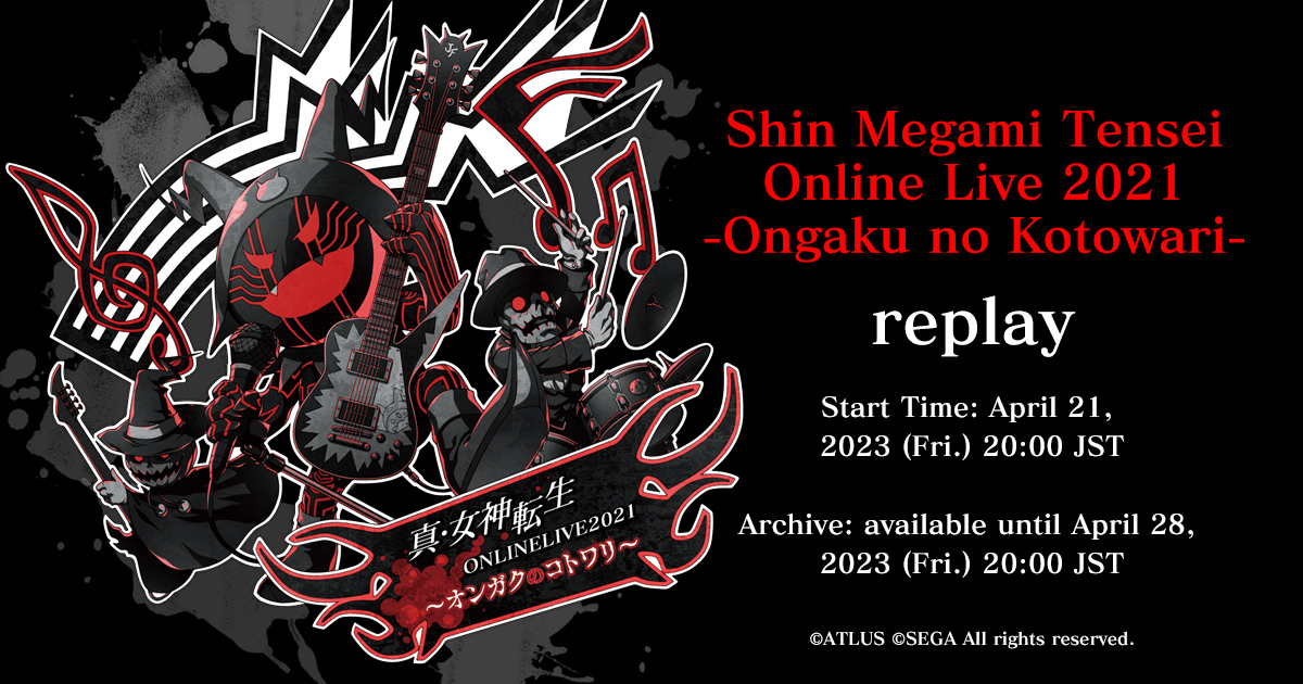Streaming+] Shin Megami Tensei Online Live 2021 -Ongaku no Kotowari- replay  Verified Tickets | eplus - Japan most famous ticket provider