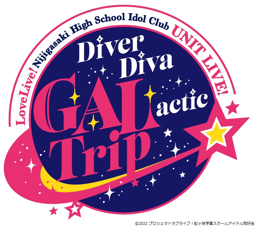 [Streaming+] Love Live! Nijigasaki High School Idol Club UNIT LIVE! ～DiverDiva GALactic Trip～