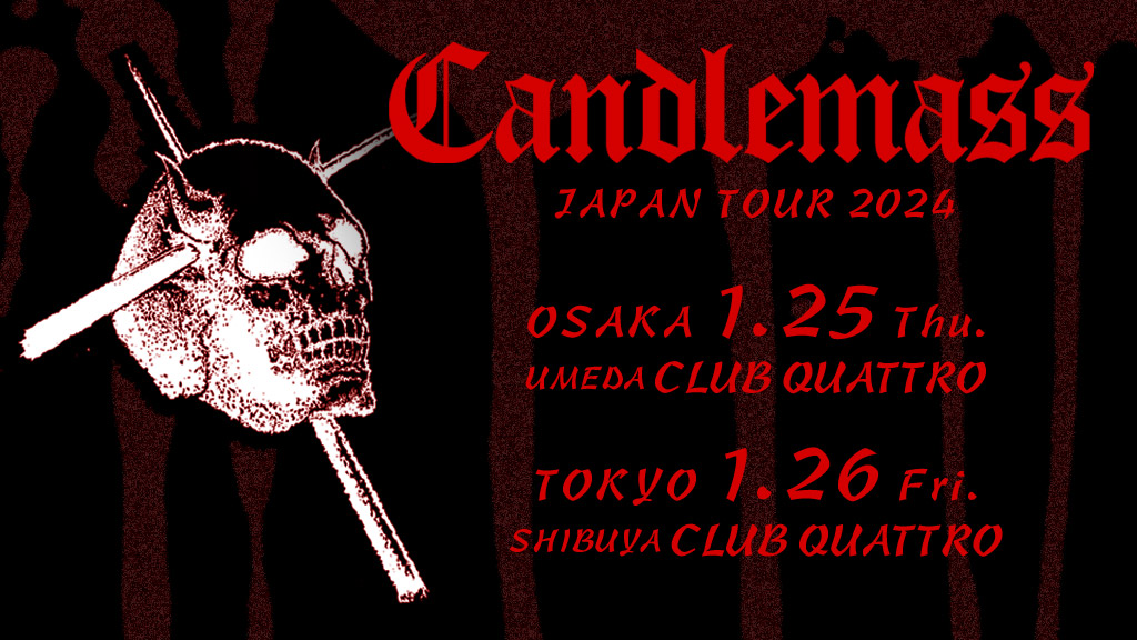 Candlemass JAPAN TOUR 2024
