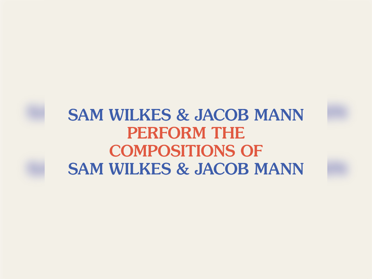 Sam Wilkes & Jacob Mann 2023ツアー春夏新登場CD FRUE | www.vogel