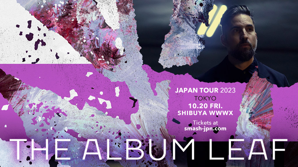 THE ALBUM LEAF JAPAN TOUR 2023
