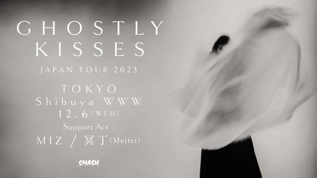 Ghostly Kisses Japan Tour 2023
