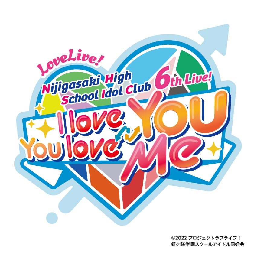 [Streaming+] Love Live! Nijigasaki High School Idol Club 6th Live! I love You ⇆ You love Me