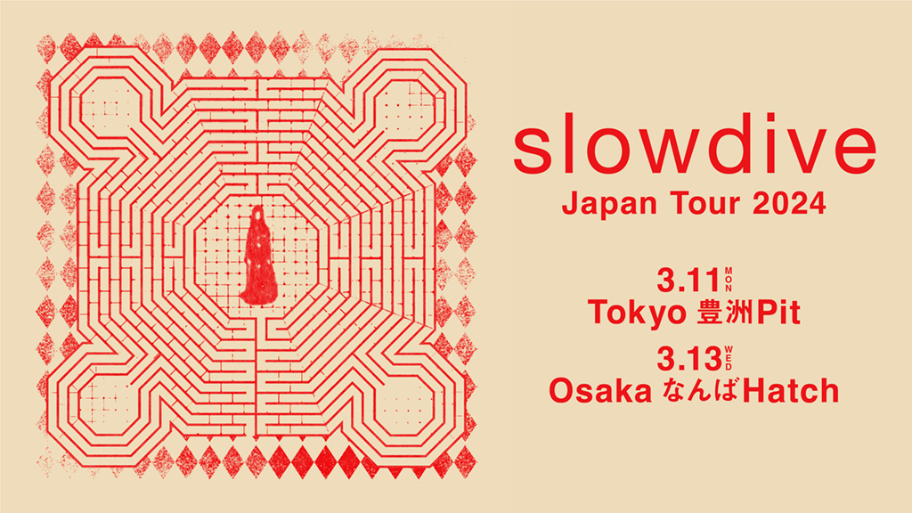 Slowdive JAPAN TOUR 2024