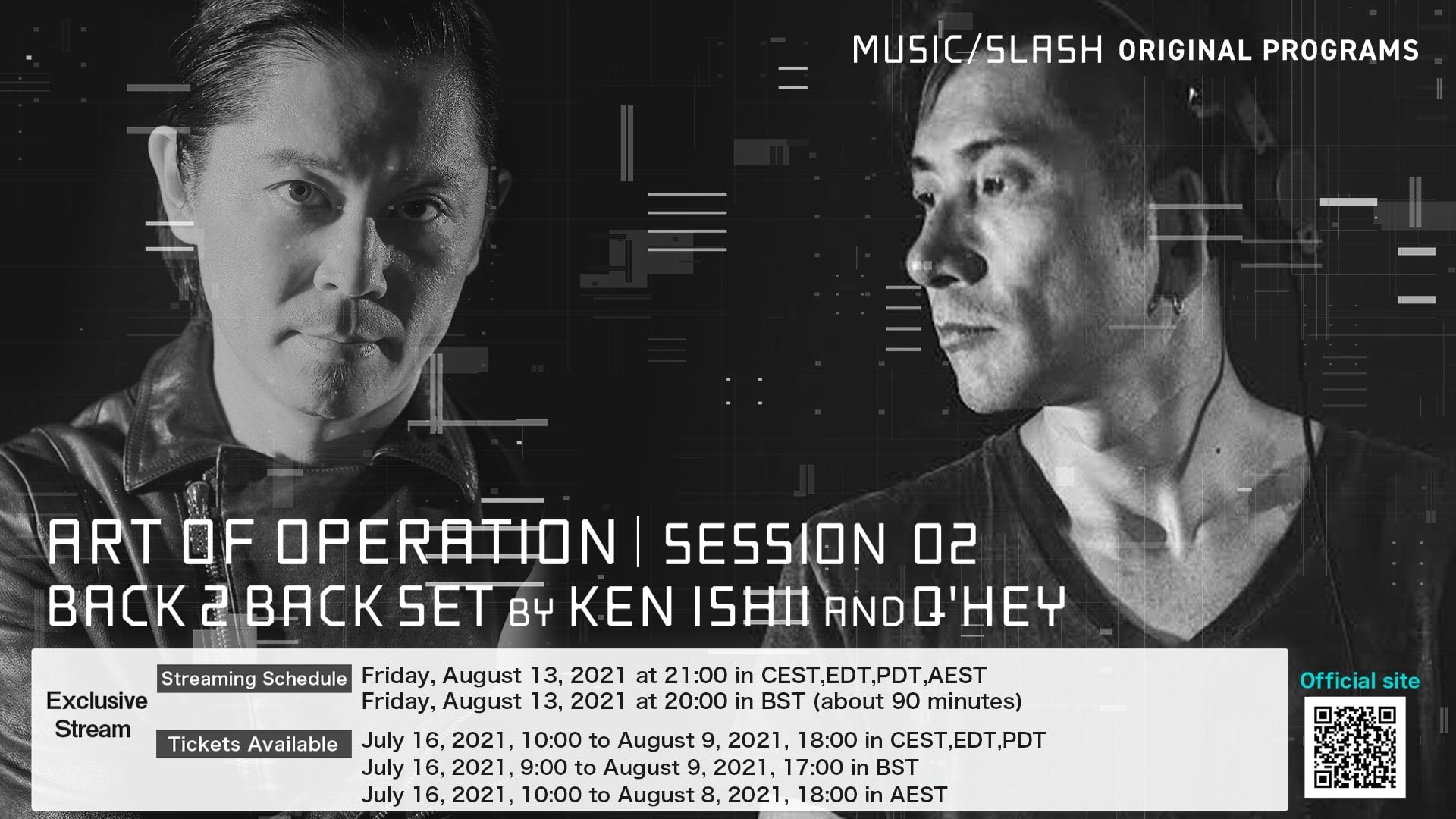 [MUSIC/SLASH] KEN ISHII / ART OF OPERATION | SESSION 02 BACK 2 BACK SET BY KEN ISHII AND Q'HEY