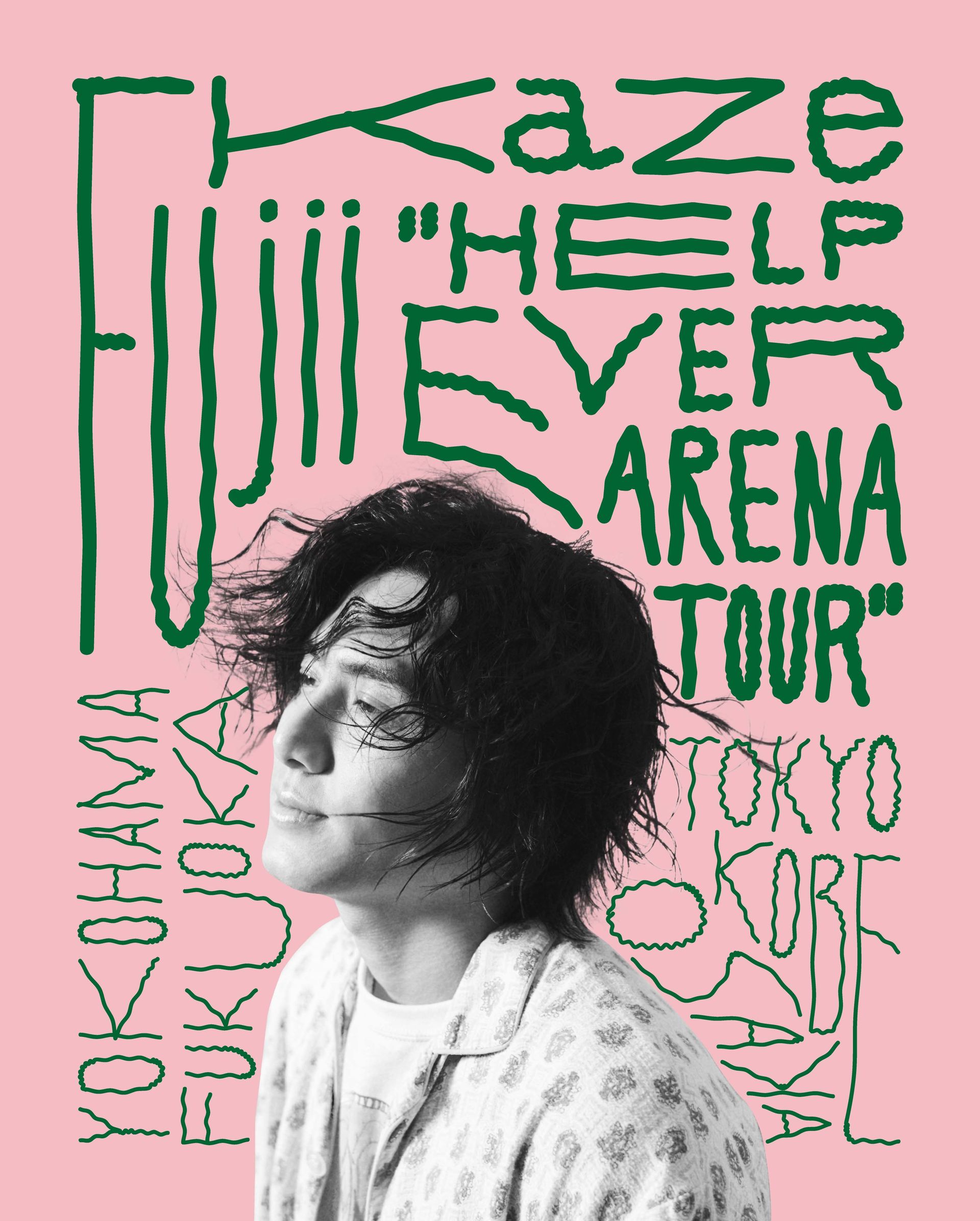 MUSIC/SLASH] Fujii Kaze “HELP EVER ARENA TOUR” Verified Tickets 