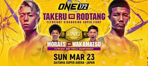 ONE 172: Takeru vs. Rodtang