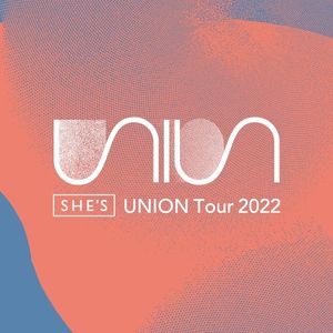 [Streaming+] 「SHE'S UNION Tour 2022」at Zepp Osaka Bayside