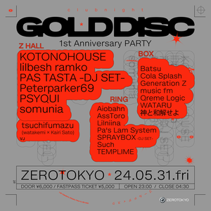 GOLD DISC 1st Anniversary PARTY