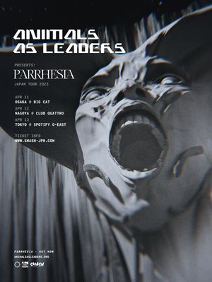 ANIMALS AS LEADERS - PARRHESIA JAPAN TOUR 2023