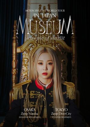 Moon Byul 1ST WORLD TOUR [MUSEUM : an epic of starlit]
