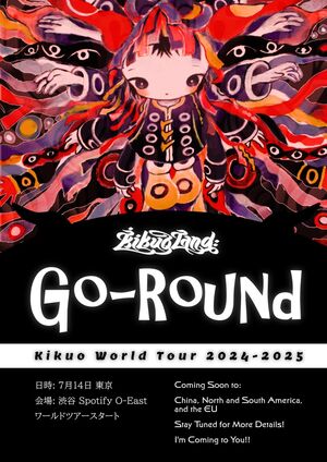 Kikuo World Tour 2024-2025 Kikuoland-Go-Round